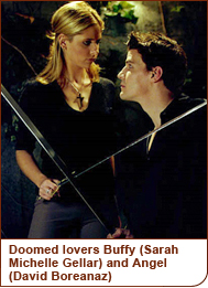 Doomed lovers Buffy (Sarah Michelle Gellar) and Angel (David Boreanaz)