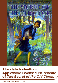 The stylish sleuth on Applewood Books’ 1991 reissue of The Secret of the Old Clock.