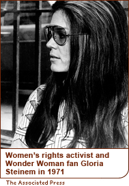 Women's rights activist and Wonder Woman fan Gloria Steinem in 1971