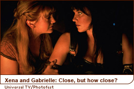Xena and Gabrielle: Close, but how close?