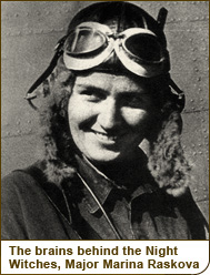 The brains behind the Night Witches, Major Marina Raskova